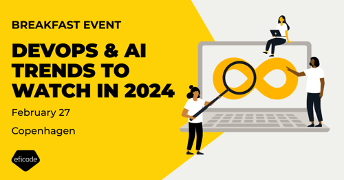 Copenhagen breakfast event: DevOps & AI trends to watch in 2024