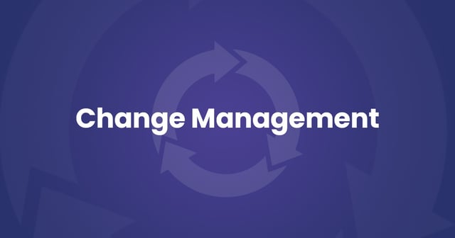 Change Management