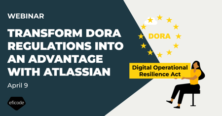 Webinar: Transform DORA regulations into an advantage with Atlassian