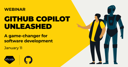 Webinar: GitHub Copilot unleashed: a game-changer for software development