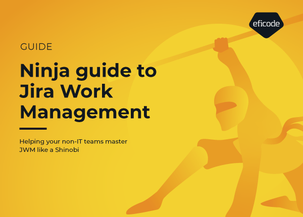 Ninja guide to Jira Work Management